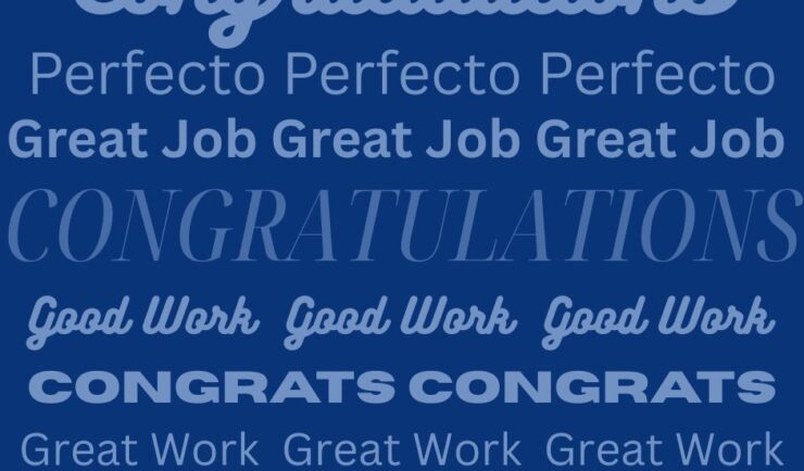 Text reads Congrats, Perfecto, Great Job, Good Work, Congratulations, Great Work