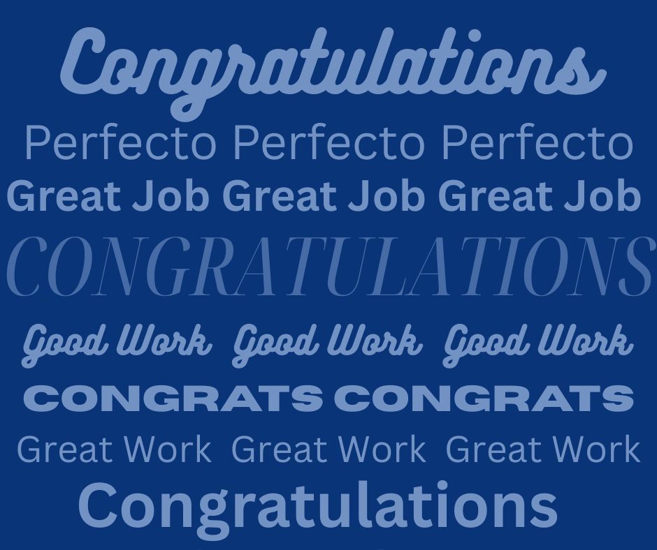 Text reads Congrats, Perfecto, Great Job, Good Work, Congratulations, Great Work
