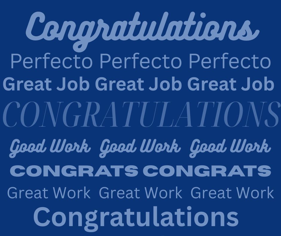 Graphic reads Great job, congratulations, perfecto, good work
